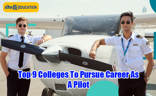 Top Colleges To Pursue Career As A Pilot