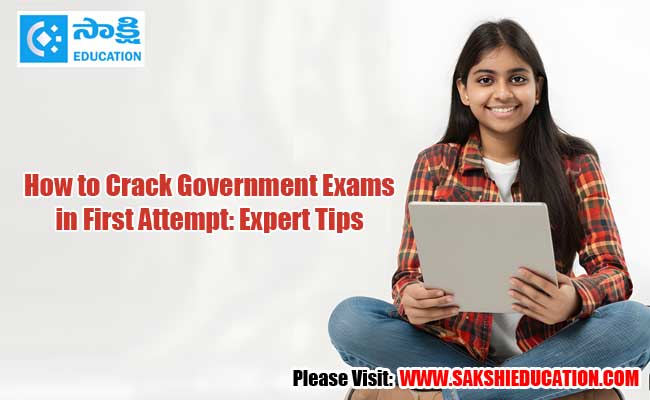 How to crack government exams in first attempt expert tips