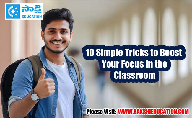 10 simple tricks to boost your focus in the classroom