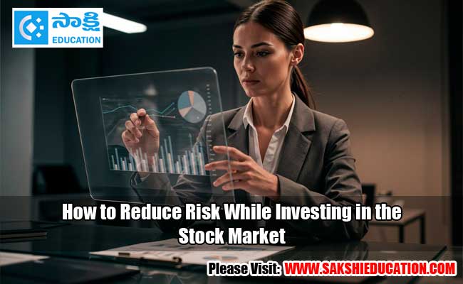 How to reduce risk while investing in the stock market