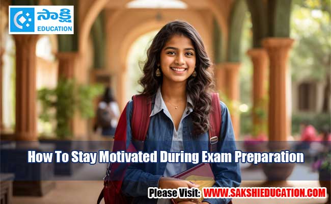 How to stay motivated during exam preparation