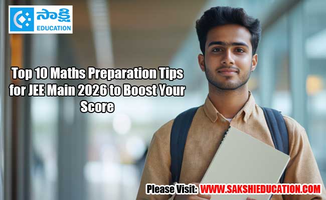 Top 10 maths preparation tips for jee main 2026 to boost your score