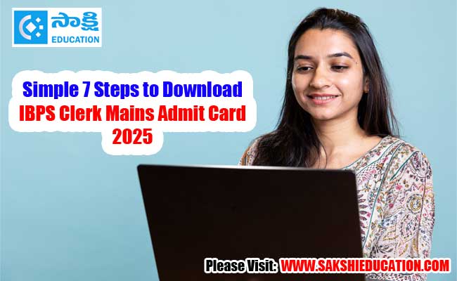 Simple Admit Ibps clerk mains admit card 2025 released simple 7 steps to download