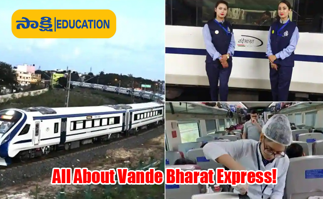 All About Vande Bharat Express!