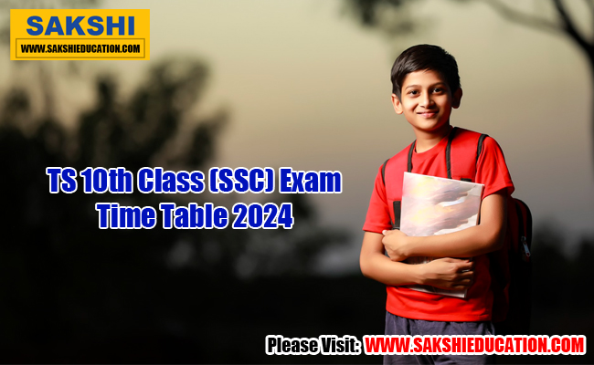 Ts 10th Class Ssc Exam Time Table 2024