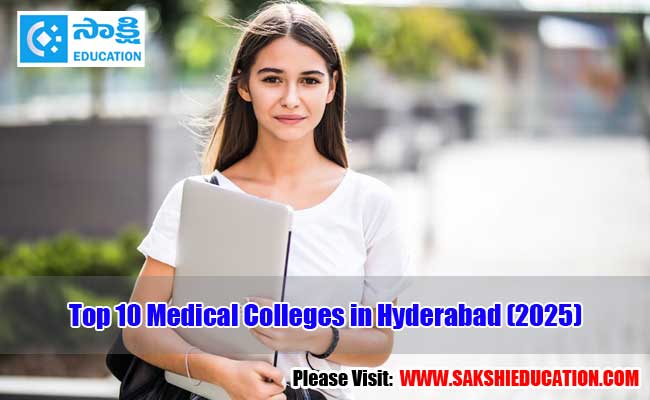 Top 10 medical colleges in hyderabad 2025