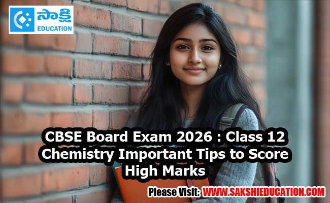 Cbse board exam 2026 class 12 chemistry important tips to score high marks