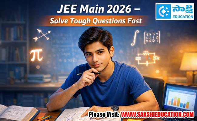 Jee main 2026 guide best tricks to solve difficult questions fast