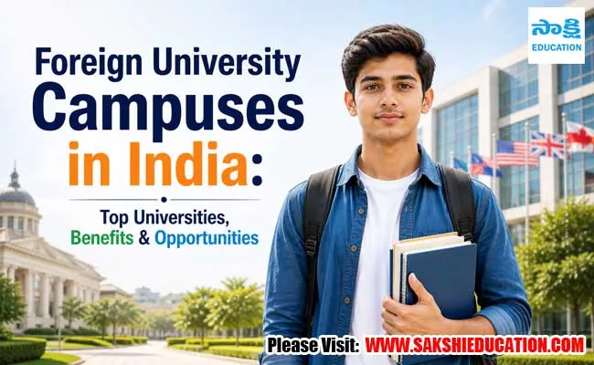 Foreign university campuses in india top universities benefits ...